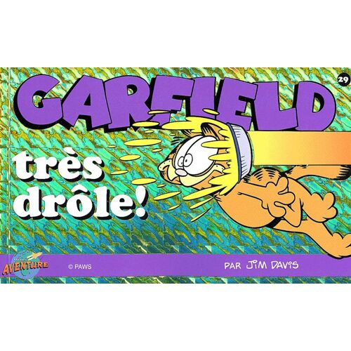 Garfield Tome 29 : Très Drôle !
