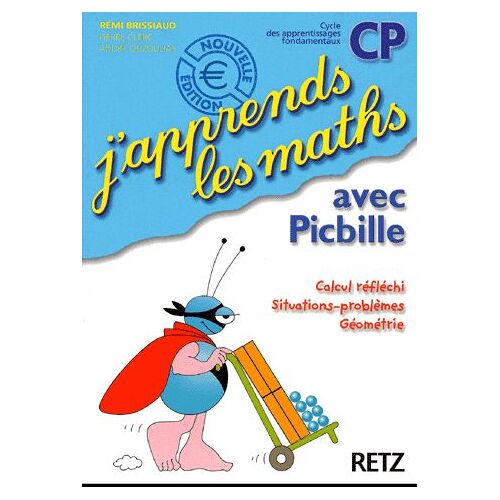 J'apprends Les Maths Avec Picbille Cp - Fichier De L'élève
