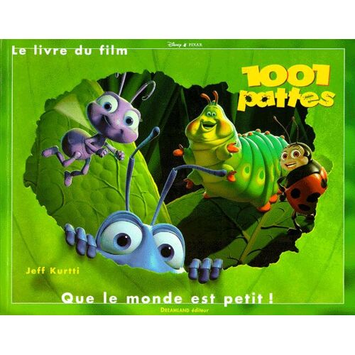 1001 Pattes - Le Livre Du Film