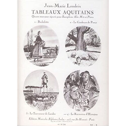 Jean-Marie Londeix: Tableaux Aquitains No.4: Le Raconteur D'histoires (Saxophone-Alto & Piano)