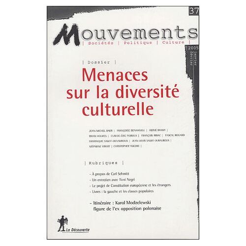Mouvements N° 37, Janvier-Févri - Menaces Sur La Diversité Culturelle