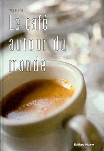 Le Café Autour Du Monde