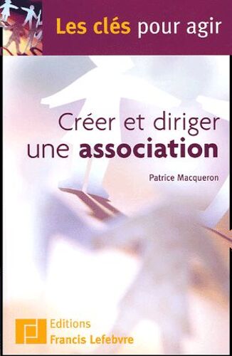 Créer Et Diriger Une Association