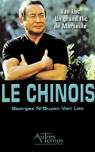 Van Loc - Un Grand Flic De Marseille