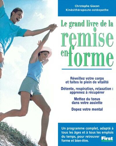Le Grand Livre De La Remise En Forme