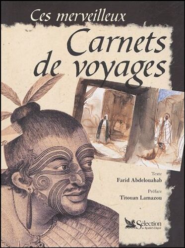Ces Merveilleux Carnets De Voyage