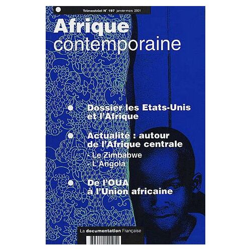 Afrique Contemporaine N°197 Janvier-Mars 2001