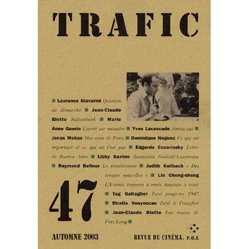 Trafic N° 47 Automne 2003