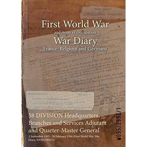 58 Division Headquarters, Branches And Services Adjutant And Quarter-Master General