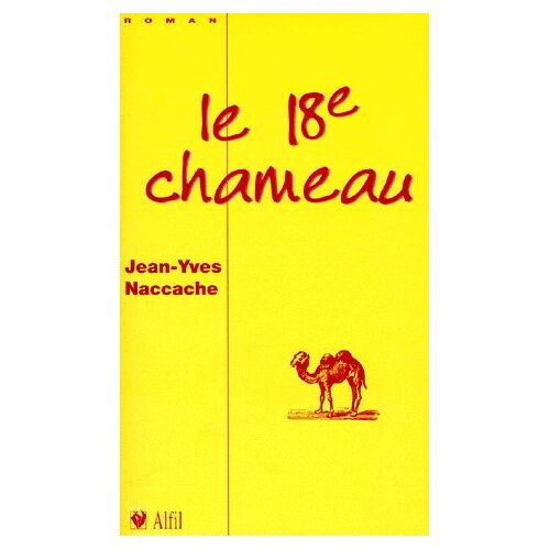 Le 18e Chameau