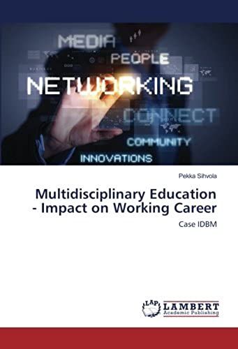 Multidisciplinary Education - Impact On Working Career