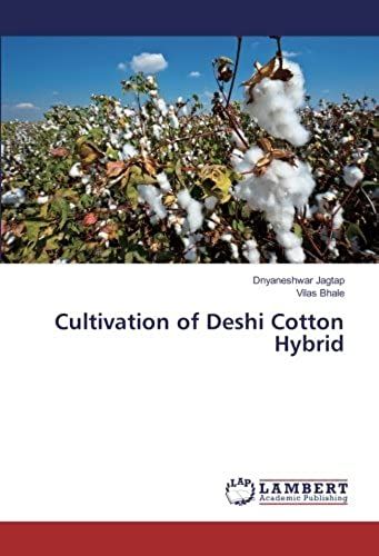 Cultivation Of Deshi Cotton Hybrid