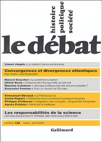 Le Débat N° 129 Mars-Avril 20 - Convergences Et Divergences Atlantiques