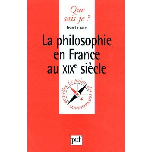 La Philosophie En France Au 19eme Siecle - 1ère Édition