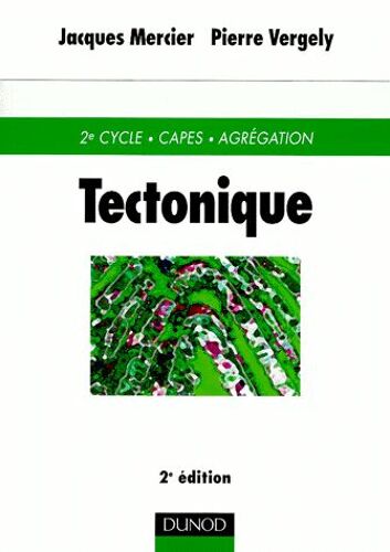 Tectonique - 2ème Édition