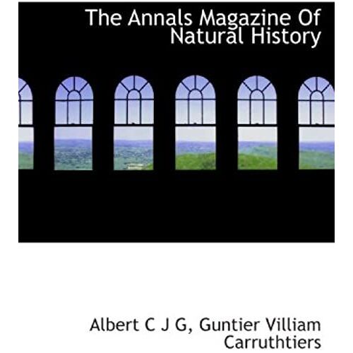 The Annals Magazine Of Natural History