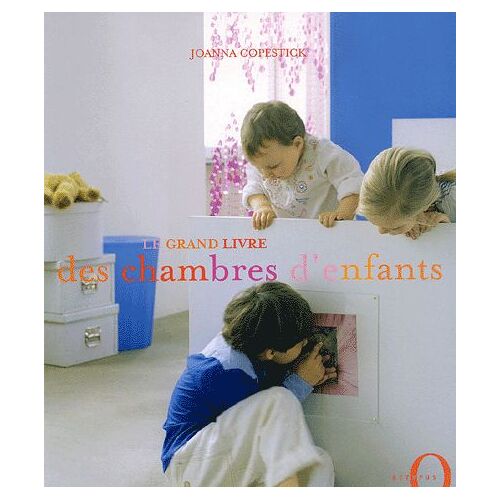 Le Grand Livre Des Chambres D'enfants