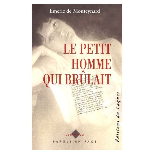 Le Petit Homme Qui Brûlait