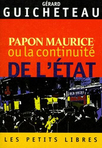 Papon Maurice Ou La Continuité De L'état