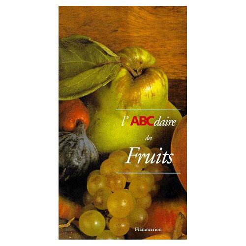 L'abcdaire Des Fruits