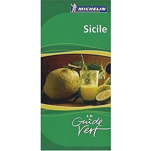 Michelin Green Sightseeing Travel Guide To Sicile (Sicily) French Language Edition (French Edition)