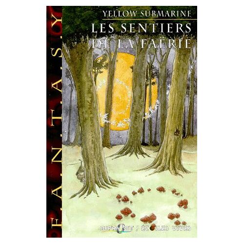 Yellow Submarine N°129 : Les Sentiers De La Faerie