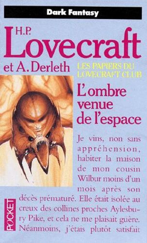 Les Papiers Du Lovecraft Club N° 2 - L'ombre Venue De L'espace - Et Autres Contes