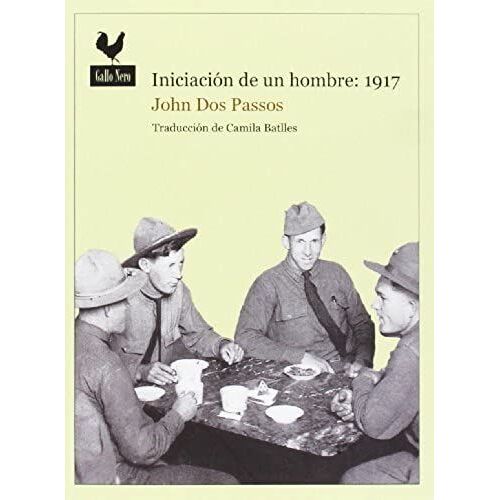 Iniciación De Un Hombre: 1917