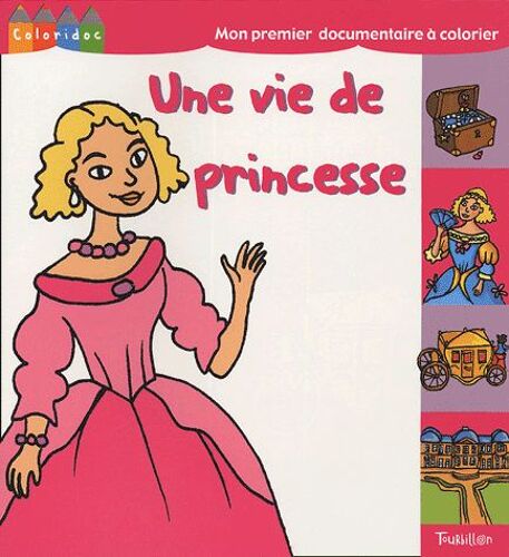 Une Vie De Princesse