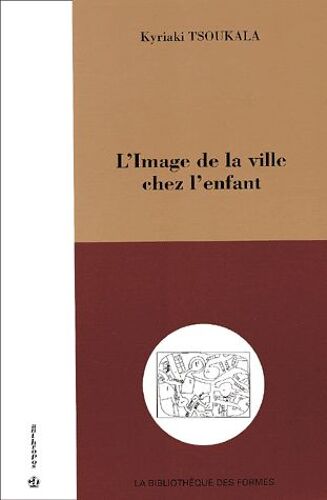 L'image De La Ville Chez L'enfant