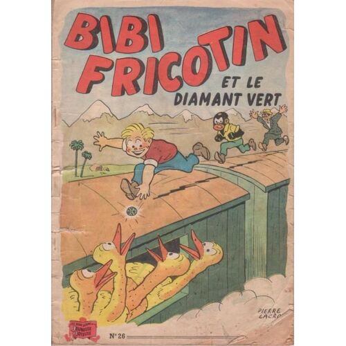Bibi Fricotin Et Le Diamant Vert