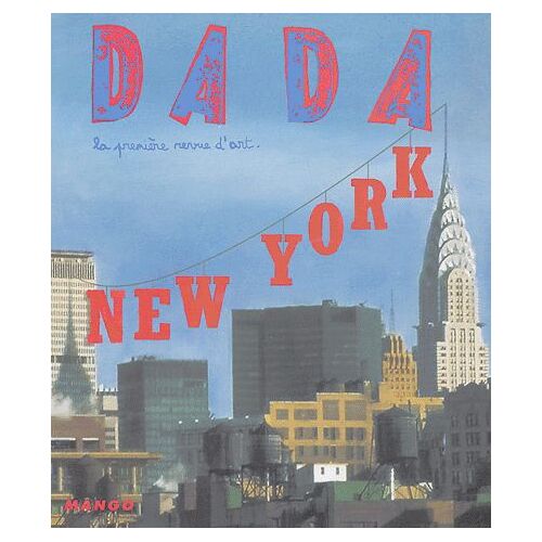 Dada N° 102 Juin 2004 - New York