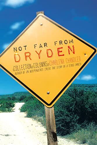 Not Far From Dryden