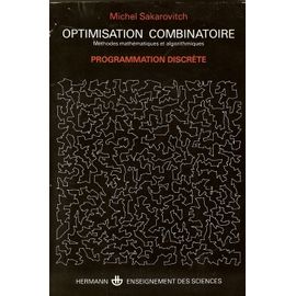 Optimisation Combinatoire - Programmation Discrète