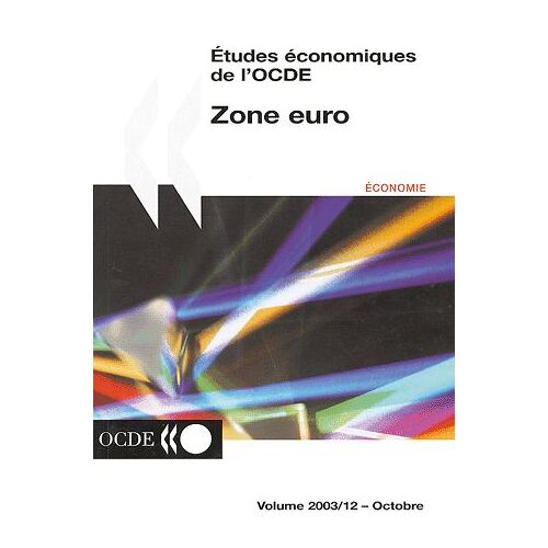 Etudes Économiques De L'ocde - Zone Euro 2002-2003