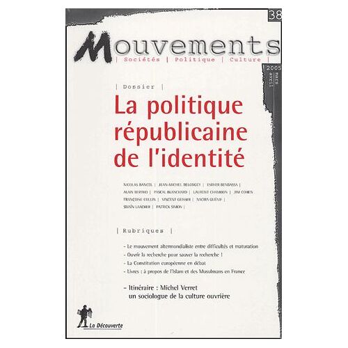 Mouvements N° 38, Mars-Avril 20 - La Politique Républicaine De L'identité
