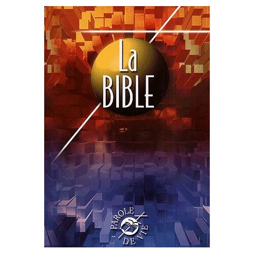 La Bible - Edition Interconfessionnelle Avec Les Livres Deutérocanoniques