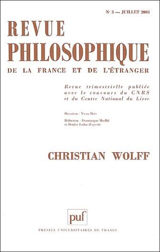 Revue Philosophique N° 3, Juillet 2003 - Christian Wolff