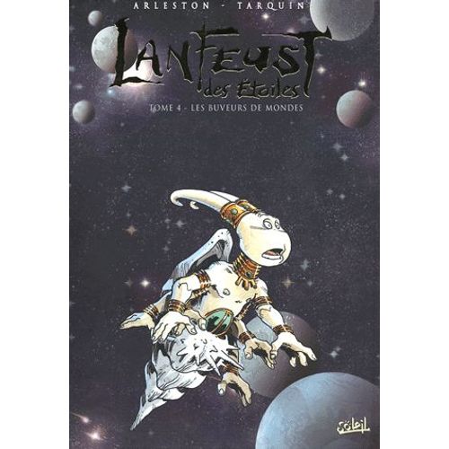 Lanfeust Des Etoiles Tome 4 - Les Buveurs De Mondes - (Sale Temps Pour Les Mouches) Version Coffret
