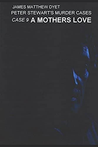 Peter Stewart's Murder Case's: Case 9