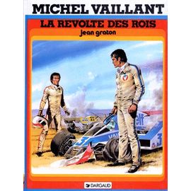 Michel Vaillant Tome 2 - La Révolte Des Rois