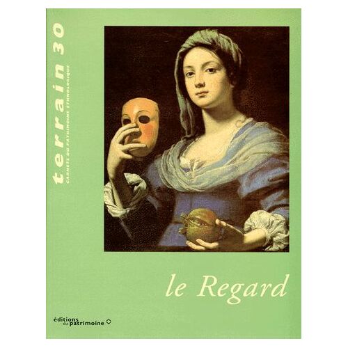 Terrain N° 30 Mars 1998 - Le Regard