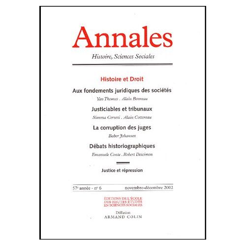 Annales Histoire, Sciences Sociales N° 6 Novembre-Décembre 2002 : Histoire Et Droit