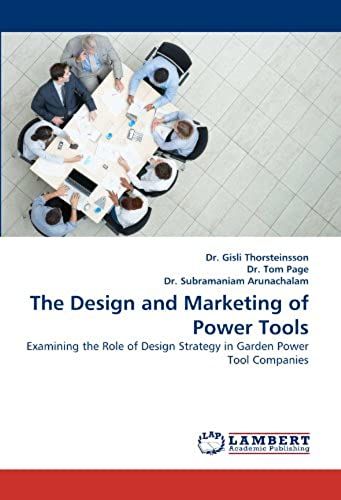 The Design And Marketing Of Power Tools
