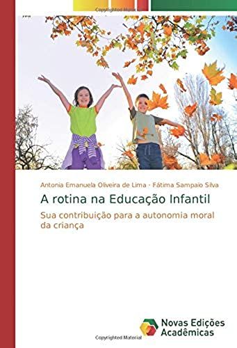 A Rotina Na Educação Infantil
