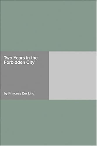 Two Years In The Forbidden City