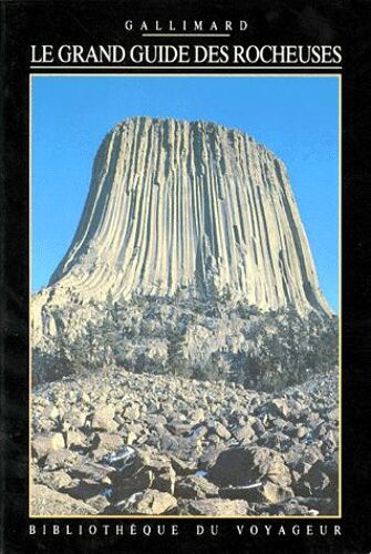 Le Grand Guide Des Rocheuses