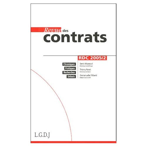 Revue Des Contrats N° 2, Avril 2005