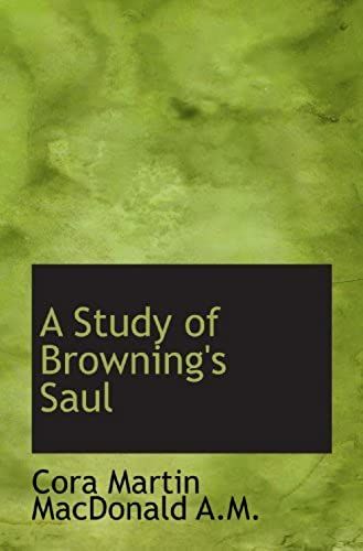 A Study Of Browning's Saul