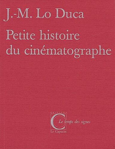 Petite Histoire Du Cinématographe